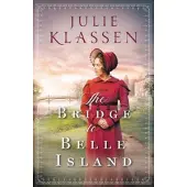 The Bridge to Belle Island