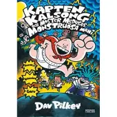 Kapten Kalsong och moster Medusas monstruösa mani