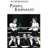 Psmith, Journalist