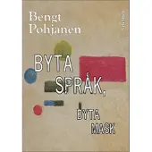 Byta språk, byta mask