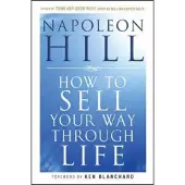 How to Sell Your Way Through Life