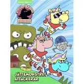 Jättemonstret attackerar