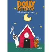Dolly Detektiv och midnattsmysteriet