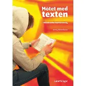 Mötet med texten : inkluderande läsundervisning