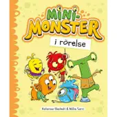 Minimonster i rörelse