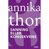 Sanning eller konsekvens