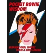 Pocket Bowie Wisdom - Witty Quotes And Wise Words From David Bowie