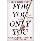 For You And Only You
