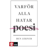 Varför alla hatar poesi