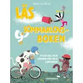 Läs Sommarlovsboken : pysselkul och läsning för hela sommaren