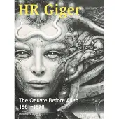 Hr Giger - The Oeuvre Before Alien 1961-1976