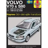 Volvo V70 and S80 (1998 - 2007) Haynes Repair Manual (svenske utgava)