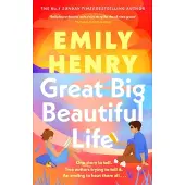 Great Big Beautiful Life