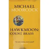 Hawkmoon: Count Brass