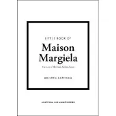 Little Book of Maison Margiela
