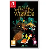 Folly of the Wizards