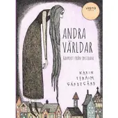 Andra världar : rapport från insidan