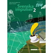 Sanoma Magazine Svenska impulser 2, Svenska som andraspråk e-bok
