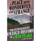 A Place Both Wonderful and Strange