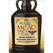 Make Mead Like a Viking