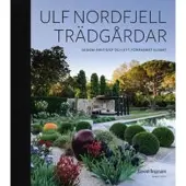 Trädgårdar : Genom årstider och ett förändrat klimat