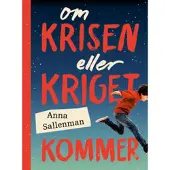 Om krisen eller kriget kommer