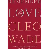 Remember Love