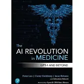 The AI Revolution in Medicine