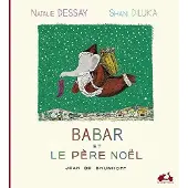 Ginza.se Dessay Nathalie: Babar Et Le Père Noël