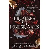 Promises and Pomegranates