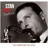 LE CHANT DU MONDE Getz Stan: Desafinado