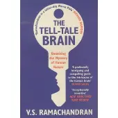 The Tell-Tale Brain