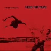 Ginza.se Hentschel, Orson: Feed the Tape