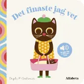 Det finaste jag vet