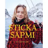 Sticka Sápmi : en resa i garn och färger