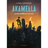 Akamella : andarnas rike