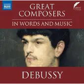 OUTHERE Debussy: Great Composers In Words & Music