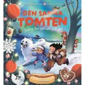 Den sanna tomten : Lady Gurgelum och jag