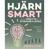 Hjärnsmart : enkla verktyg för en starkare hjärna