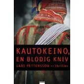 Kautokeino, en blodig kniv