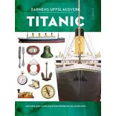Barnens uppslagsverk. Titanic
