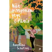 När morgonen gryr i Paris