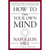 How to Own Your Own Mind