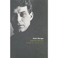 The Selected Essays of John Berger