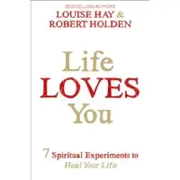 Life Loves You