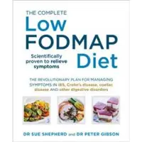 Complete Low-FODMAP Diet