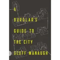 BOKUS Burglar's Guide to the City