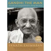 Gandhi the Man