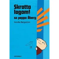 Skratta lagom, sa pappa Åberg