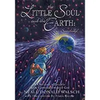 The Little Soul and the Earth